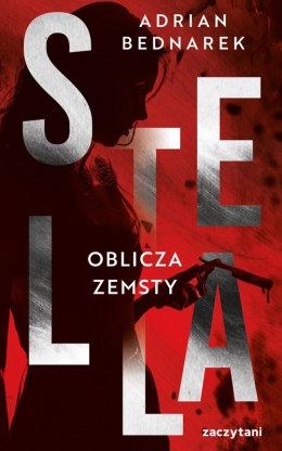 Stella. Oblicza zemsty