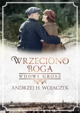 Wdowi grosz. Wrzeciono Boga