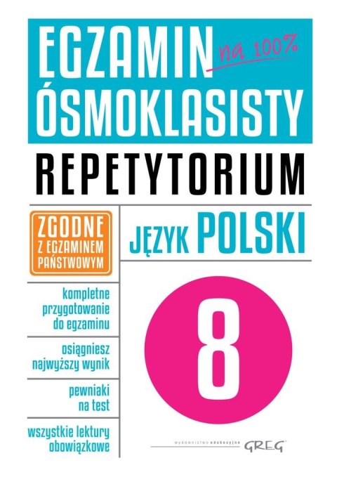 Język polski. Egzamin ósmoklasisty. Repetytorium