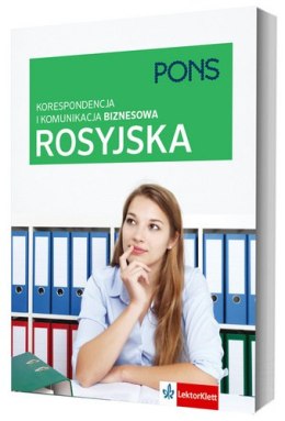 Korespondencja i komunikacja biznesowa po rosyjsku PONS