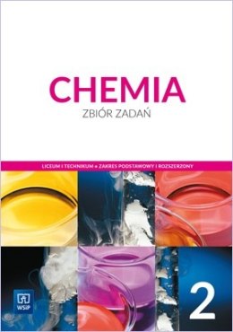 Nowe chemia zbiór zadań 2 liceum i technikum zakres podstawowy i rozszerzony 175704