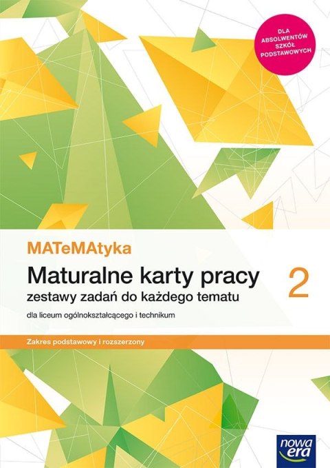 Nowe matematyka karty pracy klasa 2 liceum i technikum zakres podstawowy i rozszerzony 68165