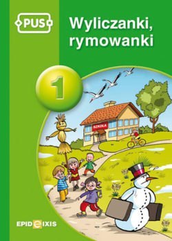 PUS Wyliczanki rymowanki 1