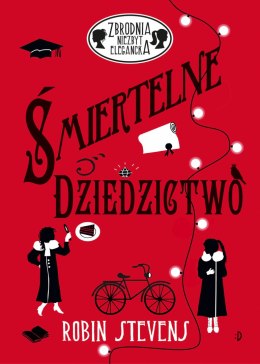 Śmiertelne dziedzictwo. Zbrodnia niezbyt elegancka. Tom 5