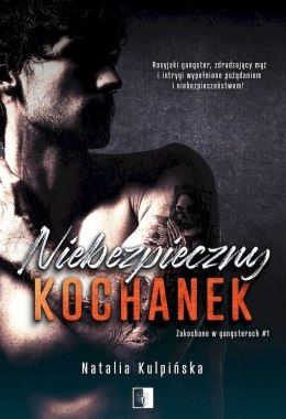 Niebezpieczny kochanek. Tom 1