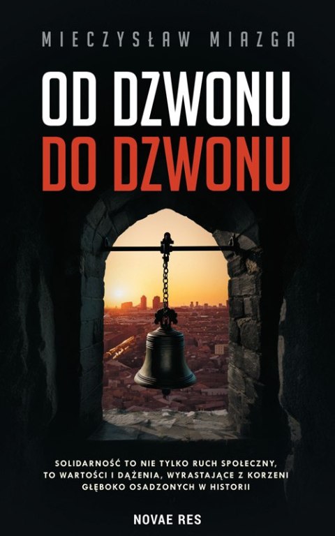 Od dzwonu do dzwonu