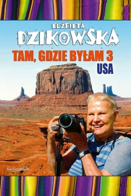 Tam, gdzie byłam 3. USA