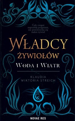 Władcy żywiołów. Woda i wiatr