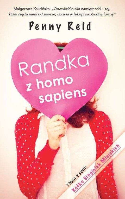 Randka z homo sapiens kółko singielek miejskich Tom 1