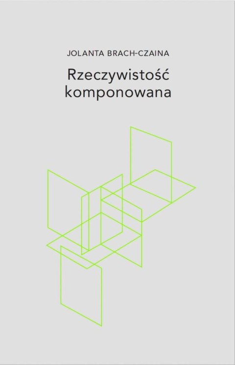 Rzeczywistość komponowana