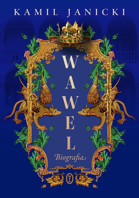 Wawel. Biografia