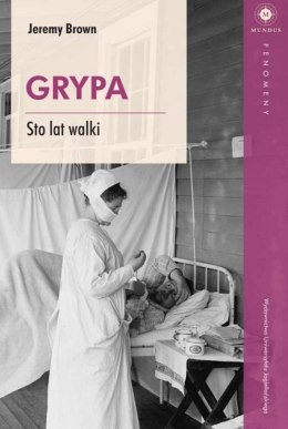 Grypa. Sto lat walki