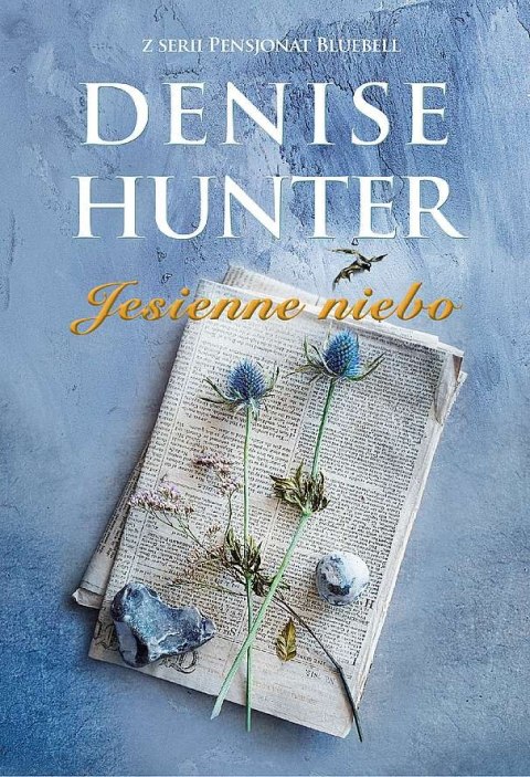 Jesienne niebo. Pensjonat Bluebell. Tom 3