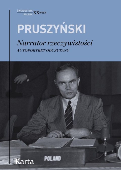 Narrator rzeczywistości. Autoportret odczytany