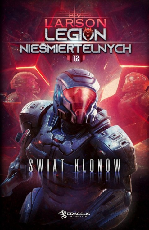 Świat Klonów. Legion Nieśmiertelnych. Tom 12