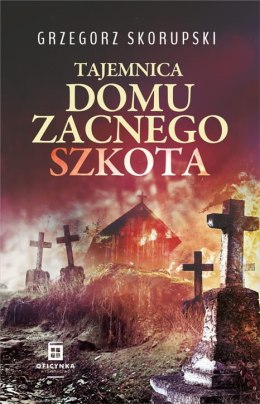 Tajemnica domu zacnego szkota