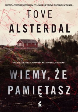 Wiemy, że pamiętasz. Ådalen. Tom 1