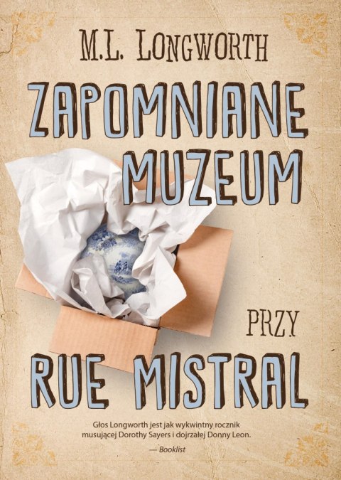 Zapomniane muzeum przy Rue Mistral. Verlaque i Bonnet na tropie. Tom 9