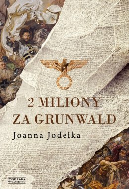 2 miliony za Grunwald