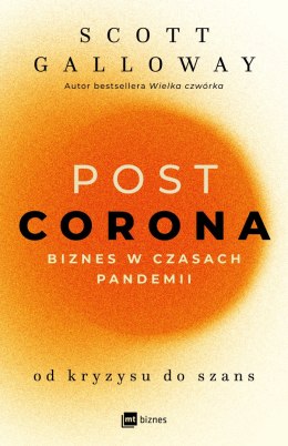 POST CORONA. Biznes w czasach pandemii