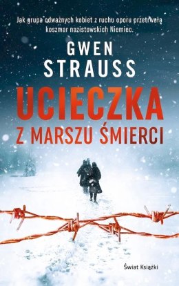 Ucieczka z marszu śmierci