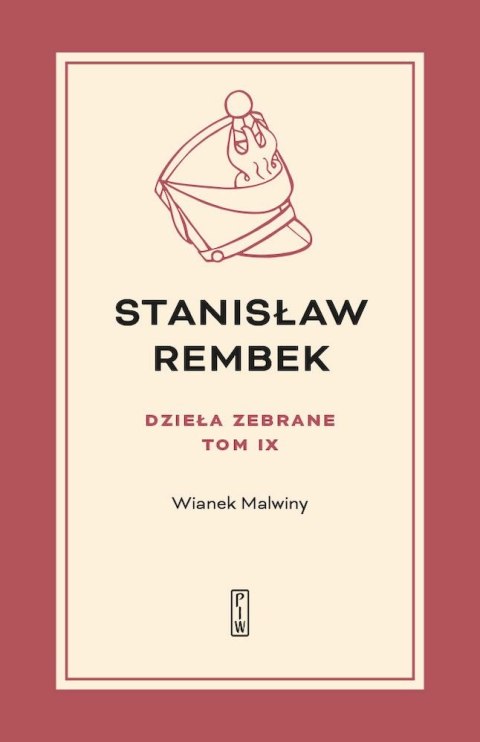 Wianek Malwiny. Dzieła zebrane. Tom 9