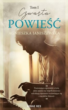 Czwarta powieść. Tom 1