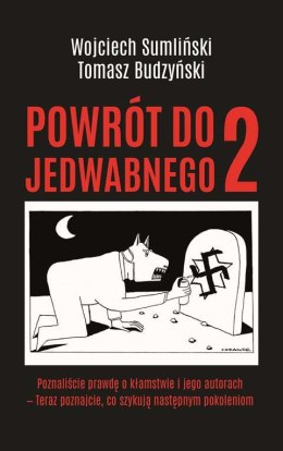 Powrót do Jedwabnego 2