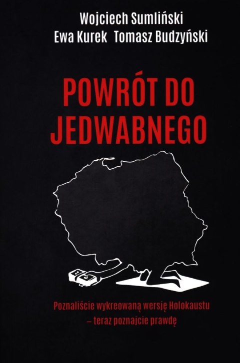 Powrót do Jedwabnego