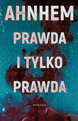 Prawda i tylko prawda