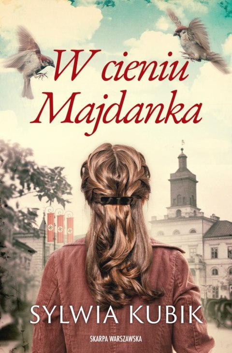 W cieniu Majdanka