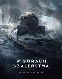 W górach szaleństwa. Album. Tom 2