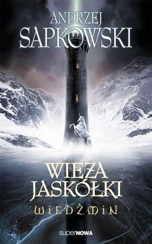 Wieża jaskółki. Wiedźmin. Tom 6