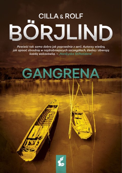 Gangrena. Tom Stilton i Olivia Rönning. Tom 5