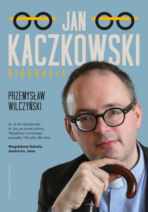 Jan Kaczkowski. Biografia wyd. 2