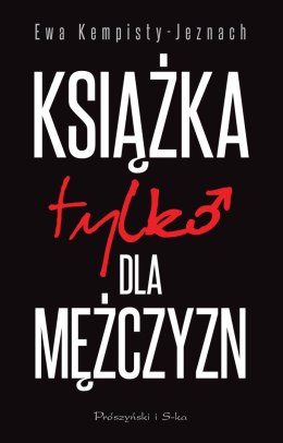 Książka tylko dla mężczyzn wyd. 2022