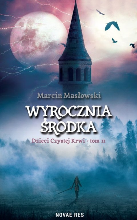 Wyrocznia środka. Dzieci czystej krwi. Tom 2