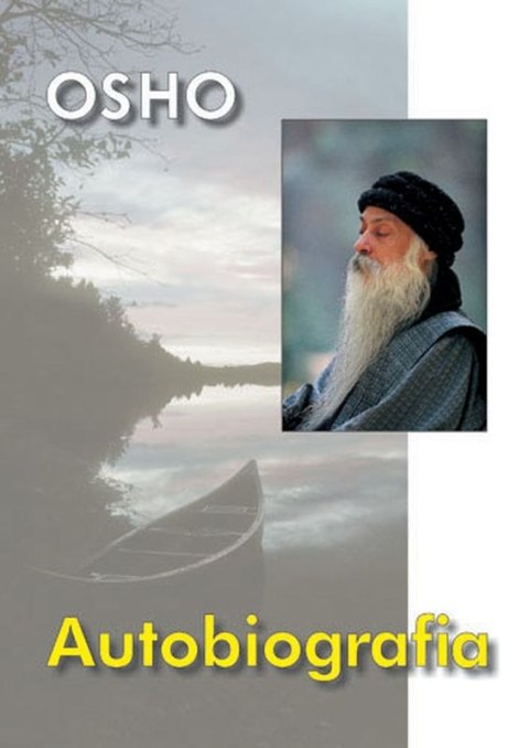 Autobiografia OSHO wyd. 2