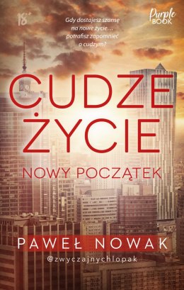 Cudze życie. Nowy początek