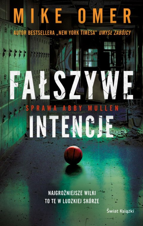 Fałszywe intencje. Tajemnice Abby Mullen