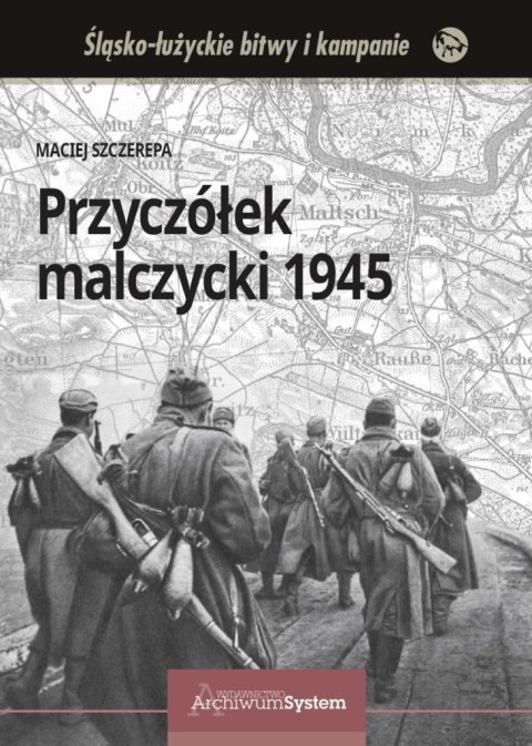 Przyczółek malczycki 1945