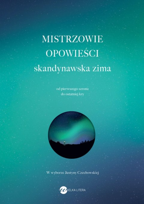 Skandynawska zima. Mistrzowie opowieści