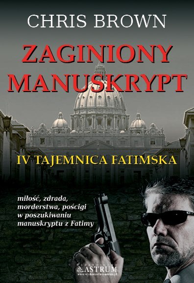 Zaginiony manuskrypt iv tajemnica fatimska