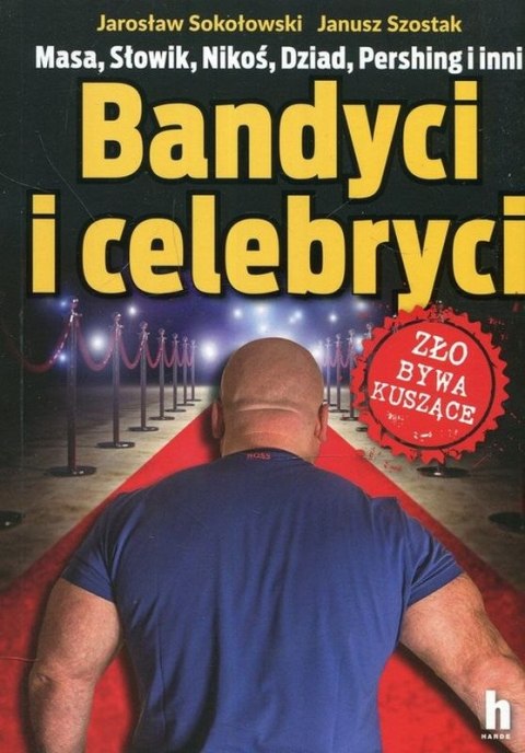 Bandyci i celebryci