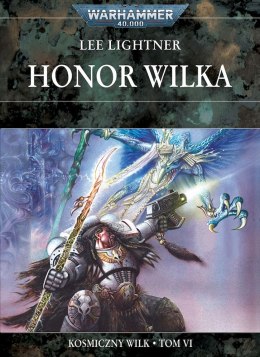 Honor Wilka. Kosmiczny Wilk. Tom 6