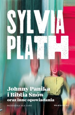 Johnny Panika i Biblia Snów oraz inne opowiadania