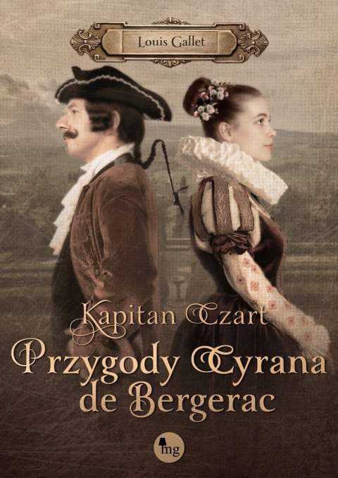 Kapitan czart czyli przygody cyrana de bergerac