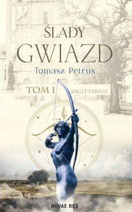 Sagittarius. Ślady gwiazd. Tom 1