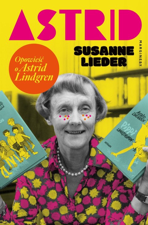 Astrid. Opowieść o Astrid Lindgren