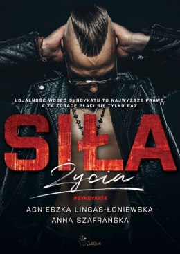 Siła życia. Syndykat. Tom 4